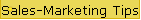 Sales-Marketing Tips